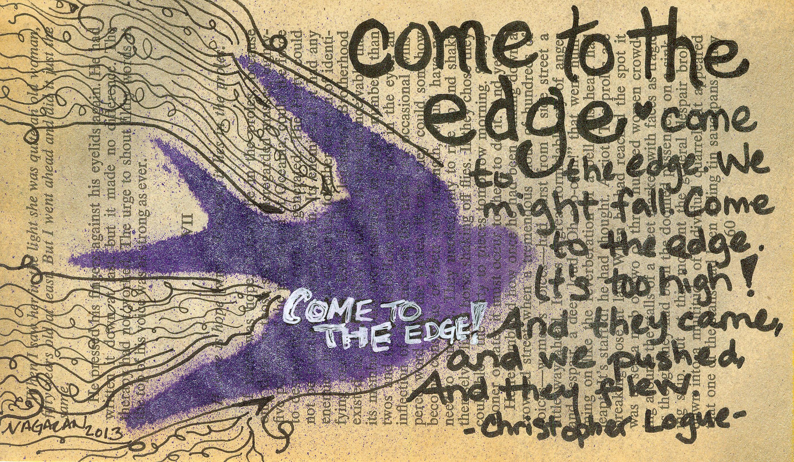 Come to the Edge Christopher Logue d'impression A4
